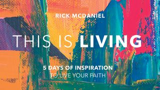 This Is Living: 5 Days of Inspiration to Live Your Faith Zacarias 13:9 Almeida Revista e Corrigida