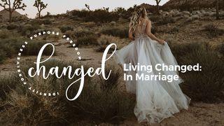 Living Changed: In Marriage 마태복음서 19:6 새번역