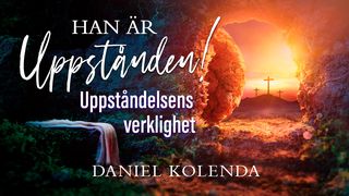 Han Är Uppstånden!  Romarbrevet 10:10 Svenska Folkbibeln 2015