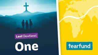 One: Lent Devotional  Isaiah 1:17 New Living Translation