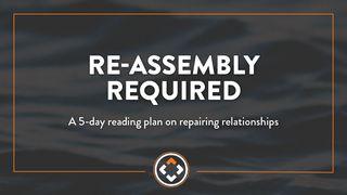 Re-Assembly Required San Mateo 5:23-24 Biblia Reina Valera 1995