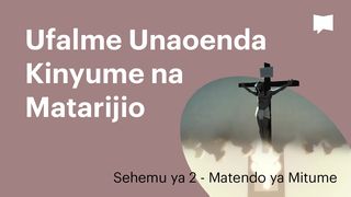BibleProject | Ufalme Unaoenda  Kinyume na Matarijio  / Sehemu ya 2 - Matendo ya Mitume Mdo 4:20 Maandiko Matakatifu ya Mungu Yaitwayo Biblia