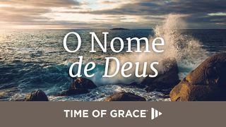 O Nome de Deus Êxodo 20:7 Nova Versão Internacional - Português