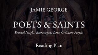 Poets & Saints Ecclesiastes 3:1-4 New King James Version