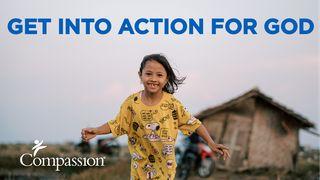Get into action for God Isaiah 58:11 King James Version
