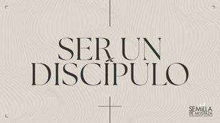 Ser Un Discípulo Mateo 5:1-26 Nueva Versión Internacional - Español