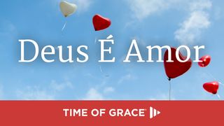 Deus É Amor 1João 4:9 Nova Versão Internacional - Português