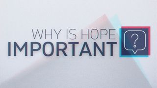 Why Is Hope Important? 1 Peter 1:3 Contemporary English Version Interconfessional Edition