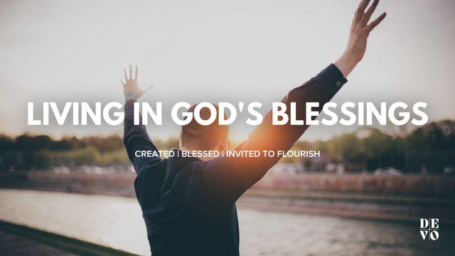 Living in God's Blessing