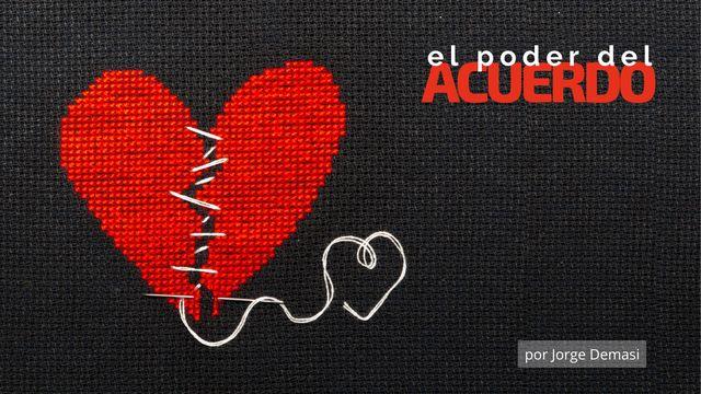 El Poder Del Acuerdo