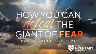 How You Can Defeat the Giant of Fear Hebrews 13:6 American Standard Version