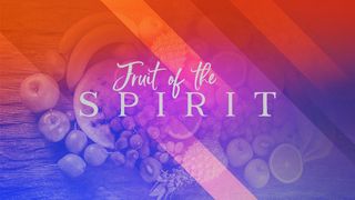 Fruits of the Spirit Proverbs 14:29 The Message