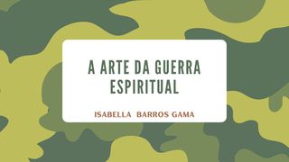 A Arte Da Guerra Espiritual: Parte 1 Romanos 3:23-24 Nova Versão Internacional - Português