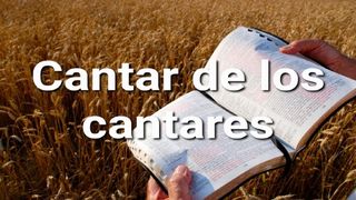 Cantar de los Cantares en 10 Versículos CANTARES 5:10 La Palabra (versión hispanoamericana)