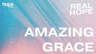 Real Hope: Amazing Grace ad Timotheum II 1:9 Vulgata latina