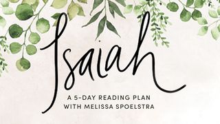 Isaiah: Striving Less and Trusting God   The Books of the Bible NT