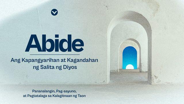 Abide | Pananalangin, Pag-Aayuno, at Pagtatalaga Sa Kalagitnaan Ng Taon
