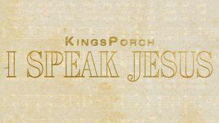 I Speak Jesus Mark 5:1-5 The Message