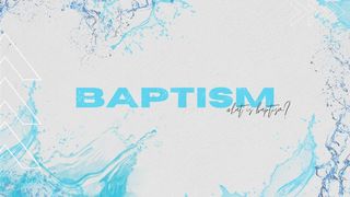 Baptism Matthew 3:11 New King James Version