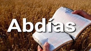 Abdías en 10 Versículos Abdías 1:20 Nueva Traducción Viviente