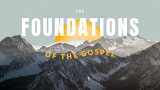 The Foundations of the Gospel Colossiens 1:22 La Bible du Semeur 2015