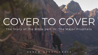 Cover to Cover: The Story of the Bible Part 4 Daniel 6:25-27 The Message
