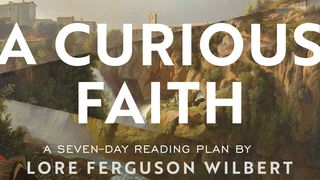 A Curious Faith By Lore Ferguson Wilbert Ensimmäinen Mooseksen kirja 16:8 Kirkkoraamattu 1992