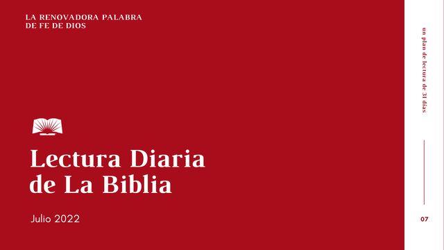 Lectura Diaria de La Biblia de Julio 2022: La renovadora Palabra de fe de Dios