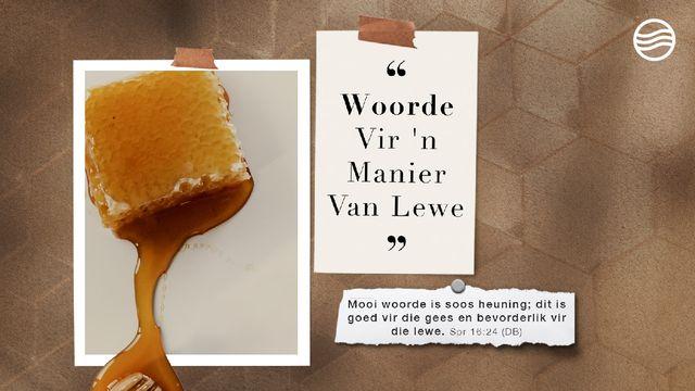 Woorde Vir 'n Manier Van Lewe