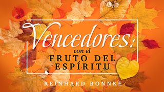 Vencedores: Con El Fruto Del Espíritu Tito 3:3-8 Nueva Versión Internacional - Español