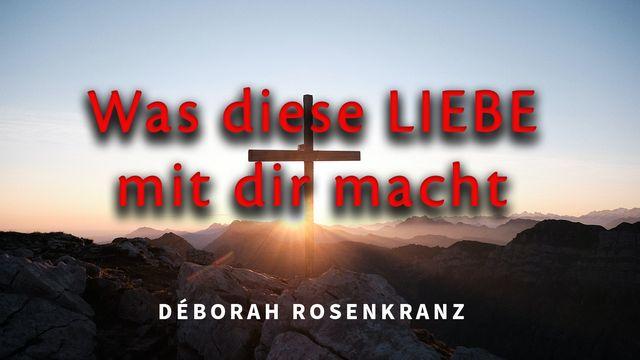 Was diese Liebe mit dir macht 