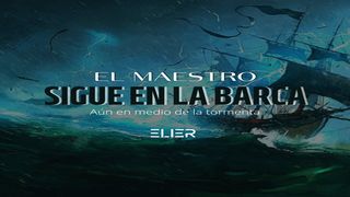 El Maestro Sigue en La Barca Josué 1:9 Nueva Versión Internacional - Español