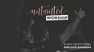 Untainted Worship Joshua 5:14 English Standard Version 2016