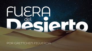 Fuera Del Desierto Salmo 42:2 Nueva Versión Internacional - Español