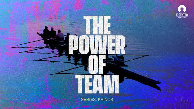 [Kainos] the Power of Team 