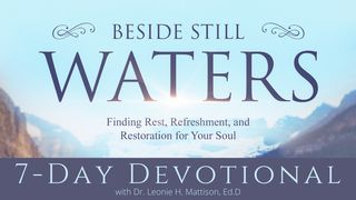 Beside Still Waters Isaiah 43:16-17 New International Version