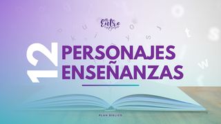 12 Personajes - 12 Enseñanzas Lucas 24:30 Nueva Versión Internacional - Español