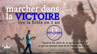 Marcher Dans La Victoire - Lire La Bible en 1 an - Septembre Psaumes 119:36 Parole de Vie 2017
