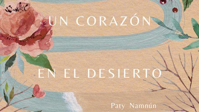 Un Corazón en El Desierto