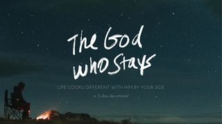 The God Who Stays: Life Looks Different With Him by Your Side Jeremiah 20:13 The Message