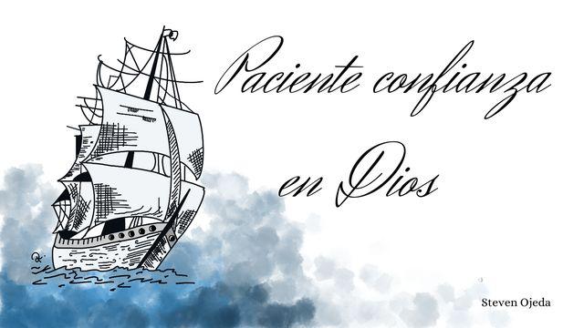 Paciente Confianza en Dios