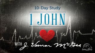 Thru the Bible—1 John 1 John 2:9 King James Version