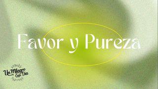 ¡Favor Y Pureza! 7 Claves De La Vida De José. GÉNESIS 39:6 La Biblia Hispanoamericana (Traducción Interconfesional, versión hispanoamericana)