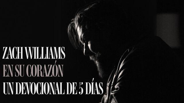En su corazón por Zach Williams: Un devocional de 5 días