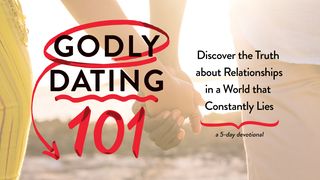 Godly Dating 101 Discovering the Truth About Relationships  in a World That Constantly Lies Psalms 119:125 New International Version (Anglicised)