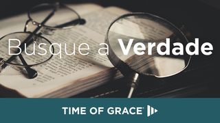 Busque a Verdade João 17:17 Nova Versão Internacional - Português
