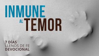 Inmune Al Temor - Semana 4 Romanos 1:17 Reina Valera Contemporánea