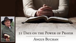 21 días en el poder de la oración por Angus Buchan 1 Samuel 1:27 Biblia Dios Habla Hoy