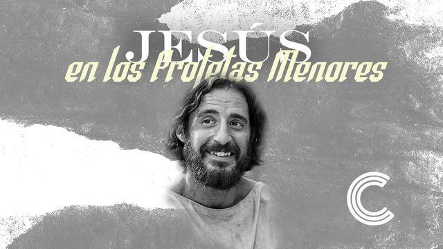 Jesús En los Profetas Menores