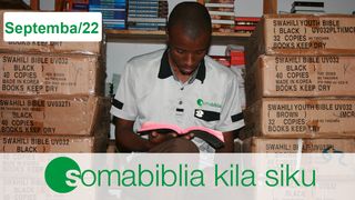 Soma Biblia Kila Siku Septemba 2022 Gal 6:11 Maandiko Matakatifu ya Mungu Yaitwayo Biblia